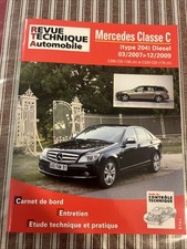 Revue Technique MERCEDES C 200 220 Cdi 136 170 Classe C Type 204 2007 2009 W 204