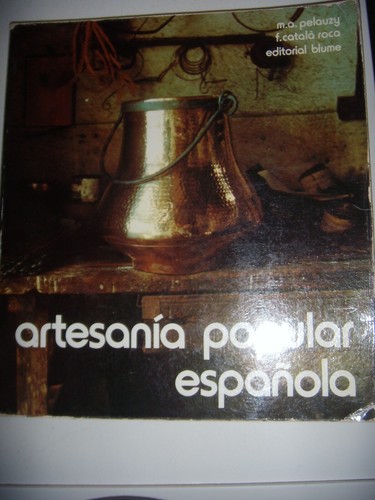 Artisanat espagne artesania - artisanat,