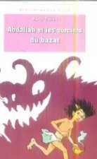 Abdallahi : Abdallah et les sorciers du bazar, Paul Thiès