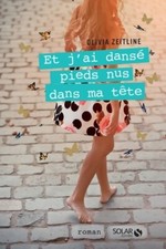 Et j'ai dansé pieds nus dans
