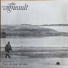 Gilles Vigneault - Pays Du Fond De Moi - Vinyl LP 33T