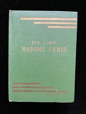 #Livre illustré biographie - MARIE CURIE de Eve CURIE - Bibliothèque Verte 1957