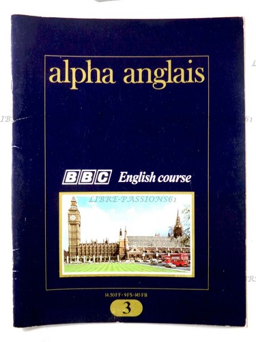 Alpha anglais bbc - alpha, n°3,