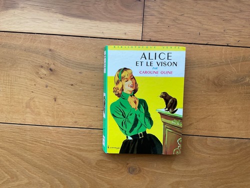 Caroline quine alice le - alice, et