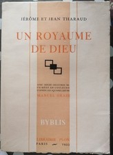JUDAICA JEROME ET JEAN THARAUD UN ROYAUME DE DIEU (ED. NUM., ILL. MANUEL ORAZI)