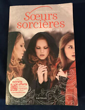 Soeurs sorcières, Tome 1 : de