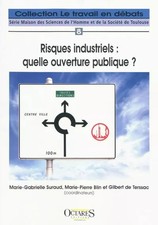 Risques industriels : quelle ouverture publique ?, Marie-Gabrielle Suraud, Marie