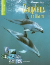 Dauphins en liberte, Gerard Soury