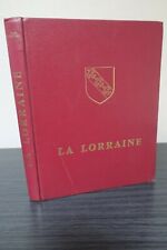 La Lorraine, le Barrois, les