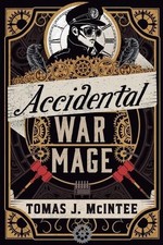 Tomas J McIntee Accidental War