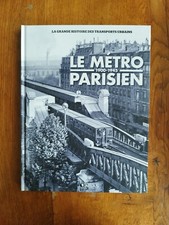 Le métro parisien 1900 - 1945