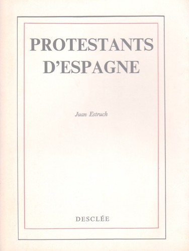 Protestants espagne par juan - d'espagne,