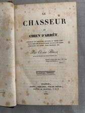 Elzéar Blaze : Le Chasseur au