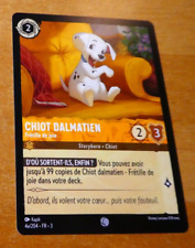 LORCANA TRADING CARD TCG DISNEY CHAPITRE 3 CARTE CHIOT DALMATIEN 4a/204 FR MINT