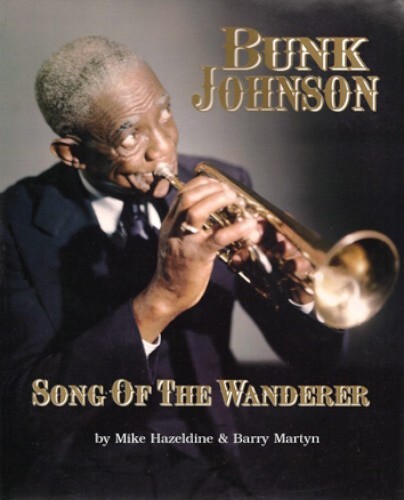 Bunk johnson song the - bunk, johnson,