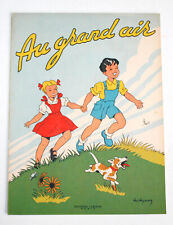 RARE! LIVRE COLORIAGE ENFANT DESSIN A COLORIER, AU GRAND AIR ED. L. DE JOIE 1950