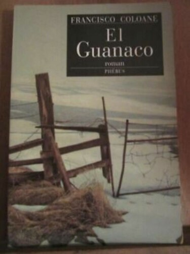 Francisco coloane guanaco - coloane:, el