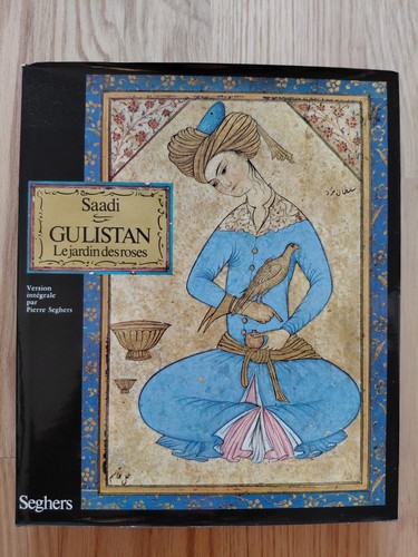 Saadi gulistan le jardin - saadi.,