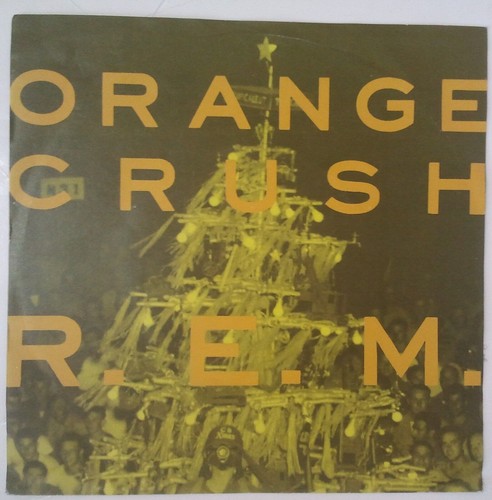 Rem orange crush single - orange, 7"