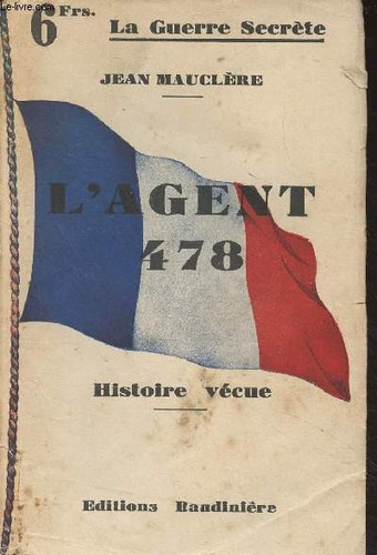 Agent 478 - l'agent, vécue)