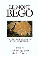 Le Mont Bego, la vall_e des Merveilles et le val de Fontanalba. by LUMLEY Hen...