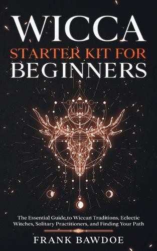 Frank bawdoe wicca starter kit - frank,