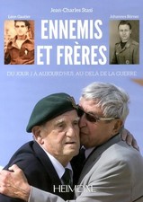 Ennemis et frères : Du jour J