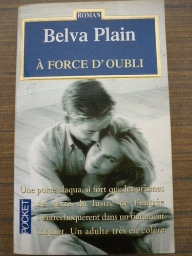Belva plain force d oubli - belva,
