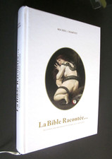 LA BIBLE RACONTEE à l'usage