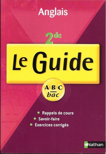 Anglais guide abc - "anglais, bac