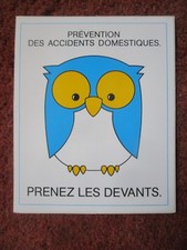 AUTOCOLLANT STICKER AUFKLEBER PREVENTION ACCIDENT DOMESTIQUE HIBOU CHOUETTE