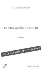 La vie cachée de Tintin, Henri Roanne-Rosenblatt