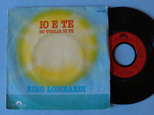 RINO LOMBARDI : Io e te / ho