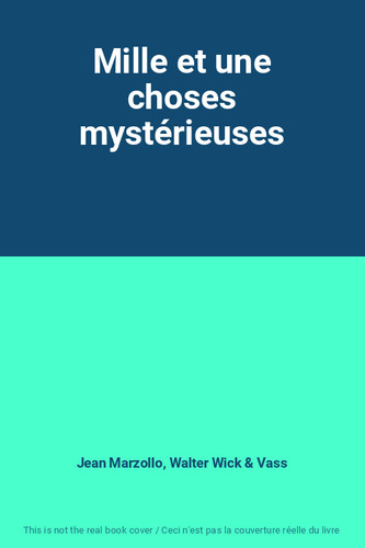 Mille une choses - une,