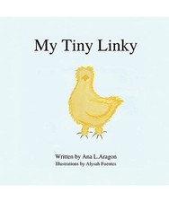 My Tiny Linky, Ana L. Aragon