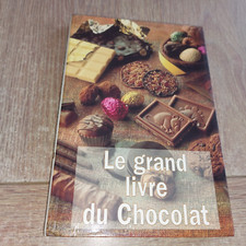 LE GRAND LIVRE DU CHOCOLAT