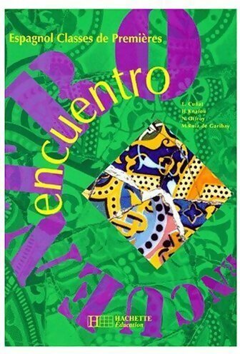 Encuentro espagnol 1ère - espagnol,