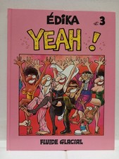 Bd. Edika. Tome 3. Yeah!