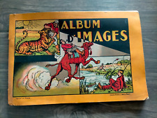 ALBUM D'IMAGES IMAGERIES REUNIES JARVILLE NANCY A.GAILLARD contes des fées loup