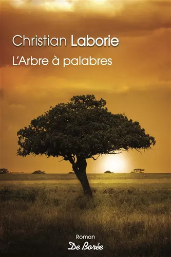 Arbre palabres christian - l'arbre, à