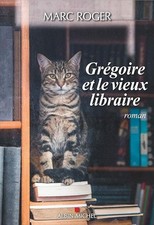 Grégoire et le vieux libraire - Roger, Marc