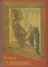Tristan Corbière Poète en dépit de ses vers expo Morlaix 1995 Guillevic Guénégan