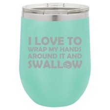 Stemless Wine Tumbler I Love