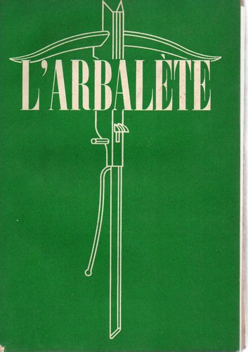 Arbalète été1948 - l'arbalète-n°13, -été1948-