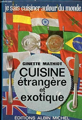 Cuisine étrangère et - la,