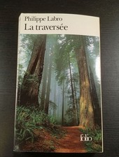 La traversée | Philippe Labro | Folio | Bon état