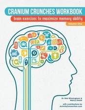 Cranium Crunches Workbook Brain exercises to maximize memory ability