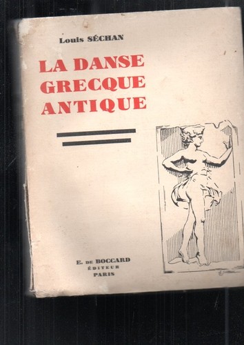 Livre louis séchan danse - la,