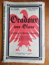 Livre ancien Oradour-sur-Glane Guy Pauchou Dr Pierre Masfrand 1964