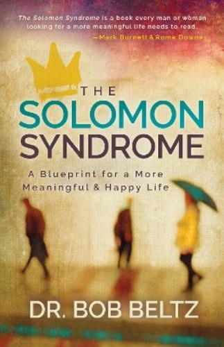 Bob beltz the solomon - dr.,